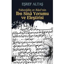 FAHREDDIN EL ARAZI'NIN İBNİ SINA YORUMU VE ELEŞTIRISI - EŞREF ALTAŞ