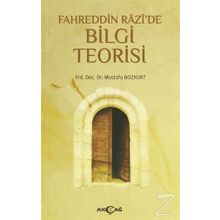 Fahreddin Razi’de Bilgi Teorisi - Mustafa Bozkurt