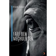 Faili Ben Meçhulü Sen - Fatih Şeker