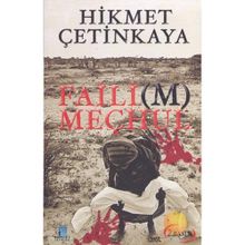 Faili m Meçhul - Hikmet Çetinkaya
