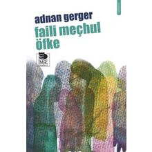 FAILI MEÇHUL ÖFKE - ADNAN GERGER