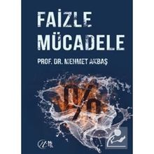 Faizle Mücadele / Dr. Mehmet Akbaş