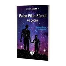 Falan Filan Efendi ve Çocuk - Serkan Arslan