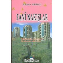 Fani Nakışlar - Mircevat Ahıskalı