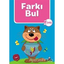 Farkı Bul 2 Yaş - Beyaz Panda Yayınları