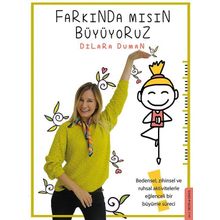 Farkında Mısın Büyüyoruz - Dilara Duman