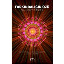 Farkındalığın Özü - Swami Kriyanand