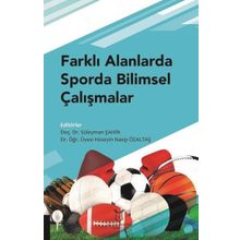 Farklı Alanlarda Sporda Bilimsel Çalışmalar Hüseyin Nasip Özaltaş