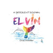 Farklı Bir Yunus:Elvin Cindy Stauffer