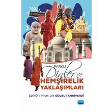 Farklı Dinler ve Hemşirelik Yaklaşımları - Gözde Özsezer Kaymak