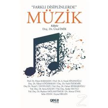 Farklı Disiplinlerde Müzik - Ünal İmik