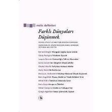 FARKLI DÜNYALARI DÜŞÜNMEK FELSEFE, SIYASET VE SANAT İÇİN MOSKOVA KONFERANSI - DANIEL BIRNBAUM;JOSEPH BACKSTEIN;SVEN-OLOV WALLENSTEIN