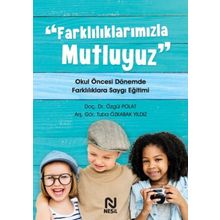 Farklılıklarımızla Mutluyuz - Özgül Polat Tuba Özkabak Yıldız