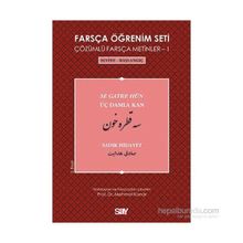 Farsça Öğrenim Seti 1 Seviye-Başlangıç-Üç Damla Kan - Sadık Hidayet