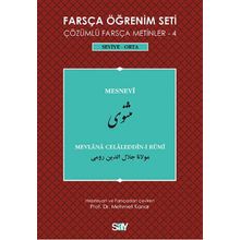 FARSÇA ÖĞRENIM SETI 4 (SEVIYE ORTA) MESNEVI - MEVLÂNÂ CELÂLEDDÎN-I RÛMÎ