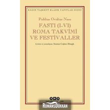 Fasti I-VI Roma Takvimi ve Festivaller - Publius Ovidius Naso