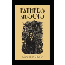 Fathers And Sons - İvan Turgenev