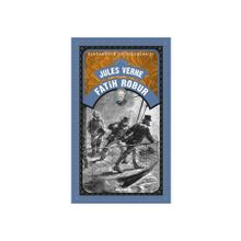 Fatih Robur - Jules Verne