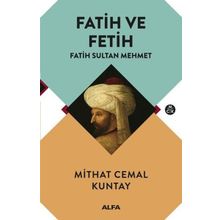 FATIH VE FETIH MITLER - GERÇEKLER - ERDOĞAN AYDIN (ISBN:9789759169657)