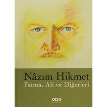 Fatma, Ali ve Diğerleri - Nazım Hikmet