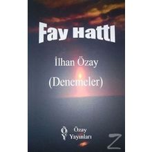 Fay Hattı - İlhan Özay