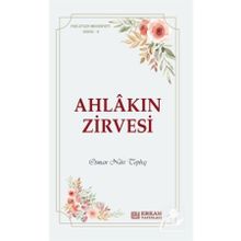 Faziletler Medeniyeti Serisi 9 - Osman Nuri Topbaş