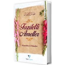 Faziletli Ameller - Ziyaeddin El Makdisi