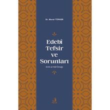 Fecr Yayınları - Edebi Tefsir ve Sorunları