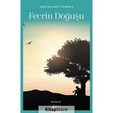 Fecrin Doğuşu - Abdüssamet Durmuş