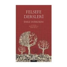 Felsefe Dersleri - Emile Durkheim