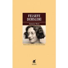 Felsefe Dersleri - Simone Weil - Ayrıntı Yayınları