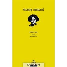 Felsefe Dersleri - Simone Weil