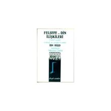 Felsefe-Din İlişkileri - imam nevei ibn rusd ibn kudame sevkani elbani