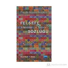 FELSEFE DOKTRINLERI VE TERIMLERI SÖZLÜĞÜ - SÜLEYMAN HAYRI BOLAY