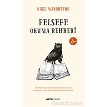 Felsefe Okuma Rehberi - Nigel Warburton