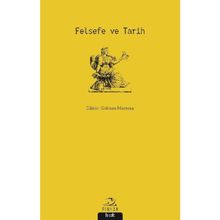 Felsefe ve Tarih Sadık Türker Pinhan Yayıncılık