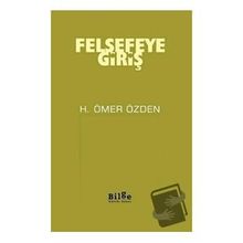 Felsefeye Giriş - H. Ömer Özden