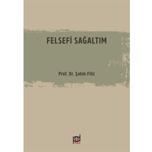 Felsefi Sağaltım-Prof.Dr.Filiz Şahin