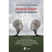 Feminist Eleştiri Arayışlar ve Müzakereler - Metis Yayınları