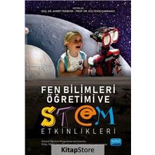 Fen Bilimleri Öğretimi ve Stem Etkinlikleri - Kollektif