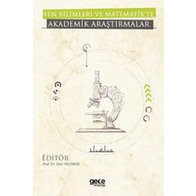 Fen Bilimleri Ve Matematikte Akademik Araştırmalar - Kolektif