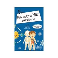 Fen Doğa Ve Bilim Etkinliklerim - 5+ Yaş, 6 Yaş Erdem Yayınları