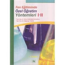 Fen Eğitiminde Özel Öğretim Yöntemleri 1-2