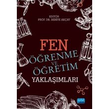 Fen Öğrenme ve Öğretim Yaklaşımları - Hakan Şevki Ayvacı