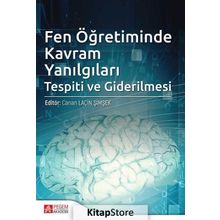 Fen Öğretiminde Kavram Yanılgıları Tespiti Ve Giderilmesi / Kollektif