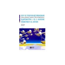 FEN VE TEKNOLOJI PROGRAMI - 1 . VE 2 . KADEME (TANIMA , PLANLAMA , UYGULAMA VE SBSYLE İLİŞKİLENDİRM - SALIH ÇEPNİ;EMINE ÇİL