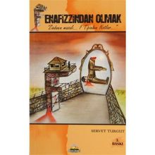 FENAFIZZINDAN OLMAK - SERVET TURGUT