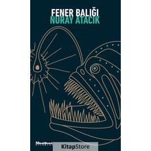 Fener Balığı - Nuray Atacık