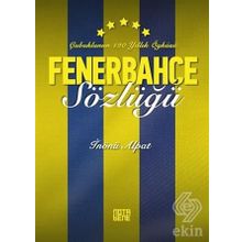 Fenerbahçe Sözlüğü - İnönü Alpat