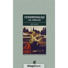 Fenomenoloji: İlk Temeller - Dan Zahavi